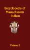 Encyclopedia of Massachusetts Indians - Volume 2