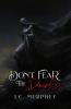 Don't Fear the Dark (Don't Fear Death Book 2)