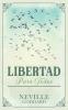 Libertad para Todos - Coleccion Deluxe