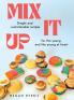 Mix It Up