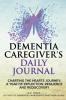 Dementia Caregiver's Daily Journal
