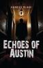 Echoes of Austin