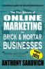 The Five Drivers of Online Marketing for Brick & Mortar Businesses