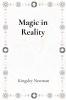 Magic in Reality