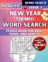 New Year Celebrations - Themed Word Search - Fun & Educational Puzzles for Kids Teens and Adults (Large Print Edition)