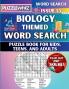 Biology - Themed Word Search - Fun & Educational Puzzles for Kids Teens and Adults (Large Print Edition)