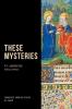 These Mysteries