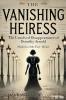 The Vanishing Heiress