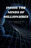 Inside the Minds of Millionaires