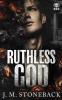 Ruthless God