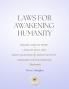 Laws For Awakening Humanity