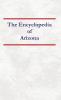 Encyclopedia of Arizona
