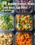 50 Healthy Freezer Meals