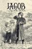 Jacob  a  Boy of the 1800S