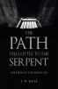 The Path Tells Little to the Serpent