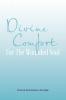 Divine Comfort For The Wounded Soul