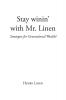 Stay winin' with Mr. Linen