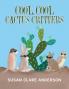 Cool Cool Cactus Critters