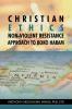 Christian Ethics Non-violent Resistance Approach to Boko Haram