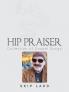 HIP PRAISER