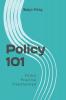 Policy 101