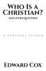 Who Is a Christian?                                                                                                                                               And other Questions