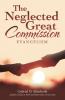 The Neglected Great Commission