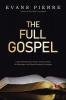 The Full Gospel