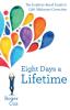 Eight Days a Lifetime