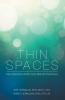 Thin Spaces