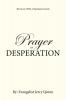 Prayer of Desperation