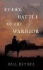 Every Battle of the Warrior