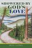 SHOWERED BY GOD'S LOVE