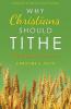 Why Christians Should Tithe