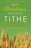 Why Christians Should Tithe