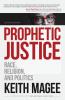 Prophetic Justice