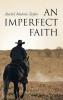 An Imperfect Faith