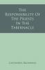 The Responsibility Of The Priests In The Tabernacle