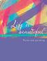 Life is beautiful