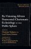 Re-Visioning African Pentecostal-Charismatic Ecclesiology in the Public Sphere