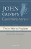 Commentaries on the Twelve Minor Prophets Volume 3