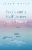 Seven and a Half Letters from a Pilgrim