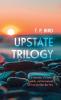 Upstate Trilogy