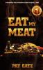 Eat My Meat