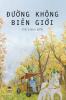 Đường Không Biên Giới (Vietnamese Edition)