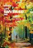 When Life Unveiled Me
