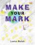 Make Your Mark