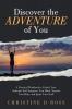 Discover the Adventure of You