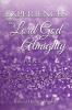 Experiences from The Lord God Almighty