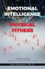 Emotional Intelligence for Physical Fitness